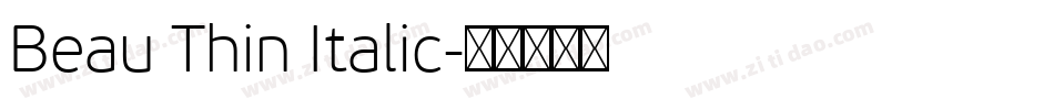 Beau Thin Italic字体转换